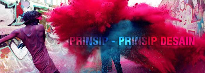 Prinsip - Prinsip Seni Rupa atau Desain